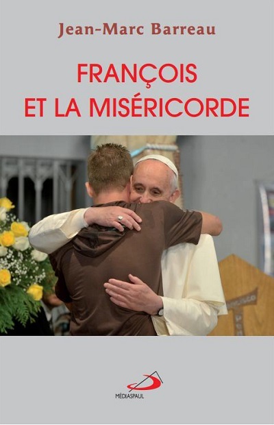 FRANCOIS ET LA MISERICORDE