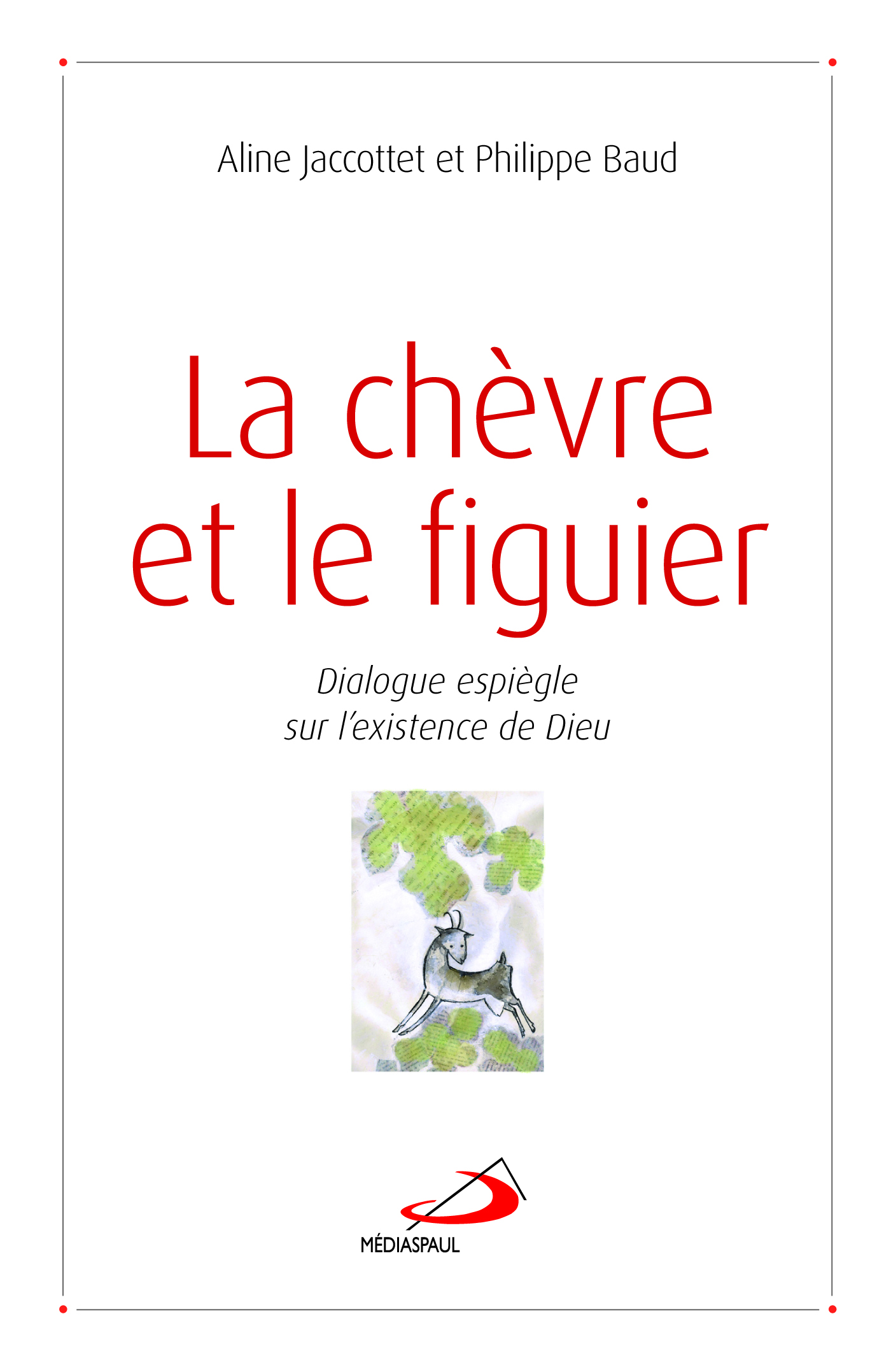 CHEVRE ET LE FIGUIER (LA)