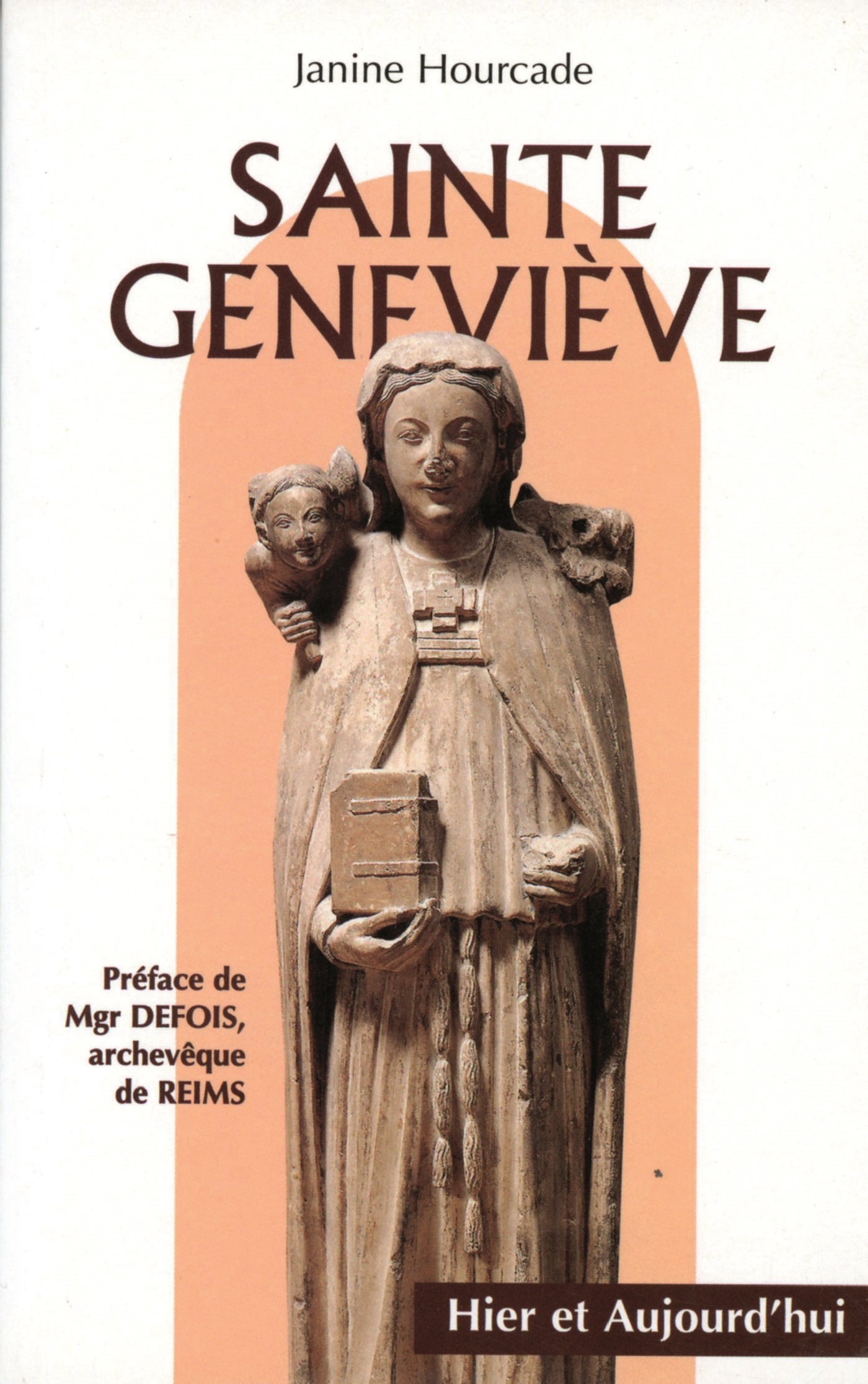 SAINTE GENEVIEVE -HIER ET AUJOURD'HUI