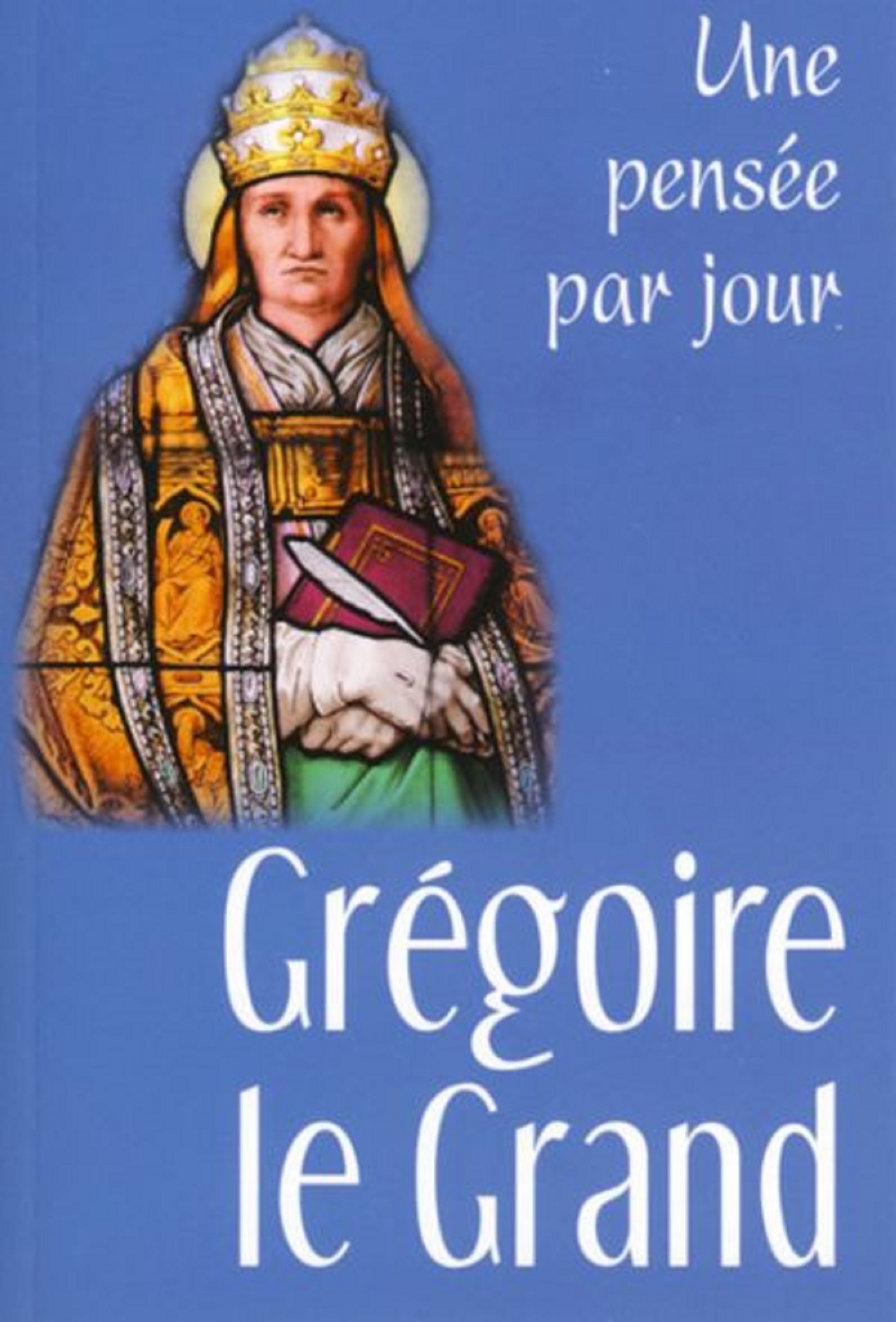 GREGOIRE LE GRAND