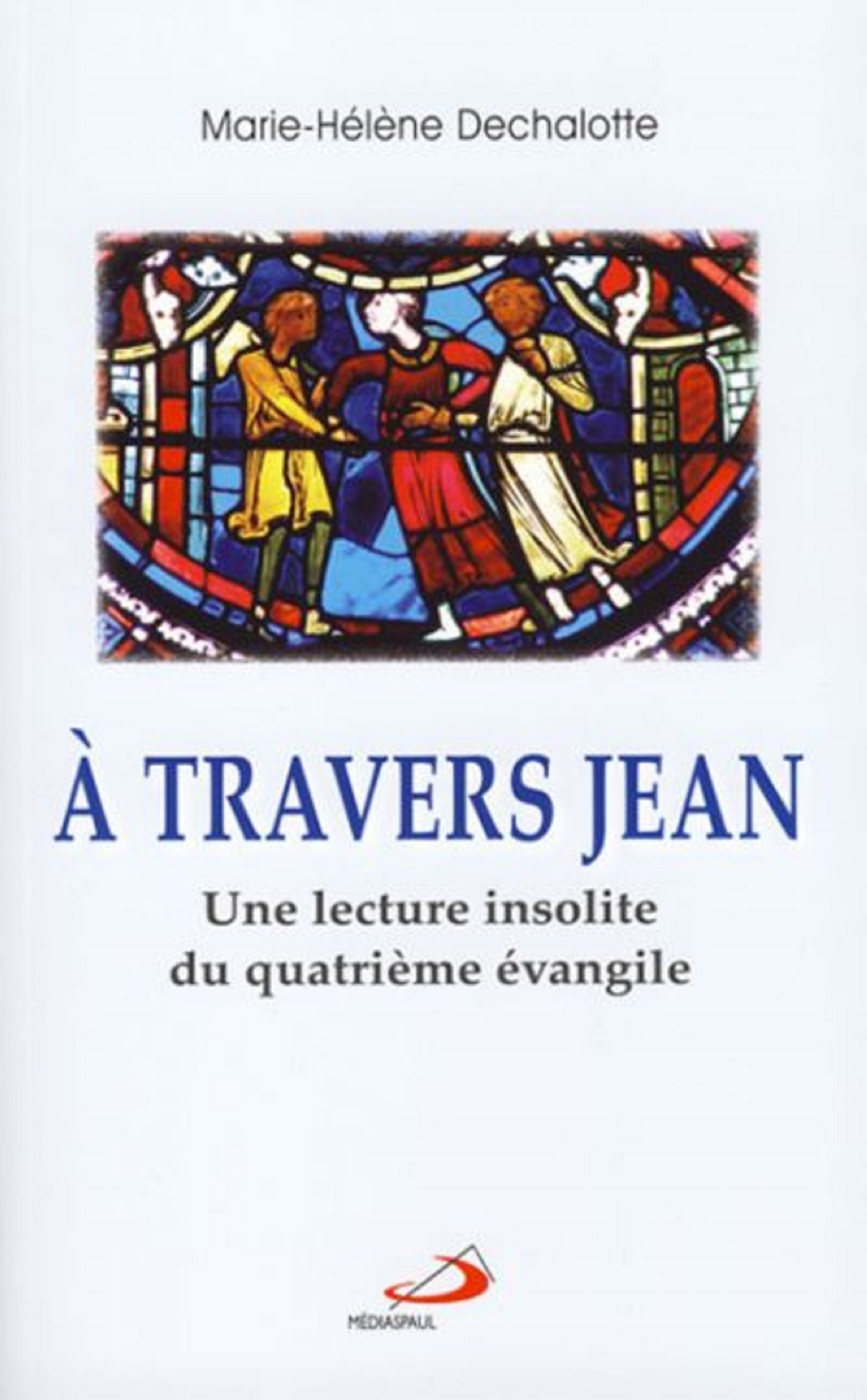 A TRAVERS JEAN