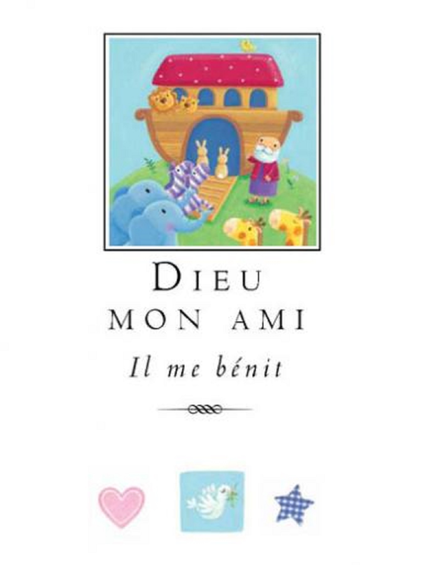 DIEU MON AMI, IL ME BENIT