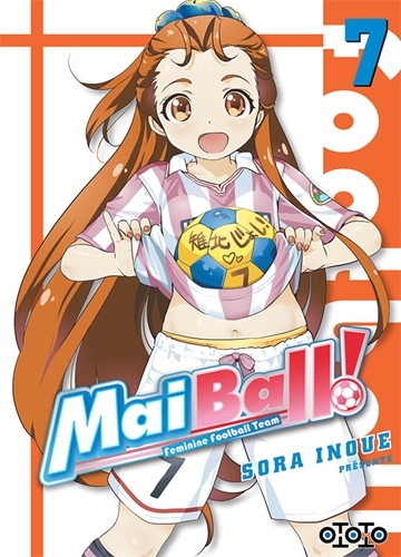 Mai Ball - Tome 07