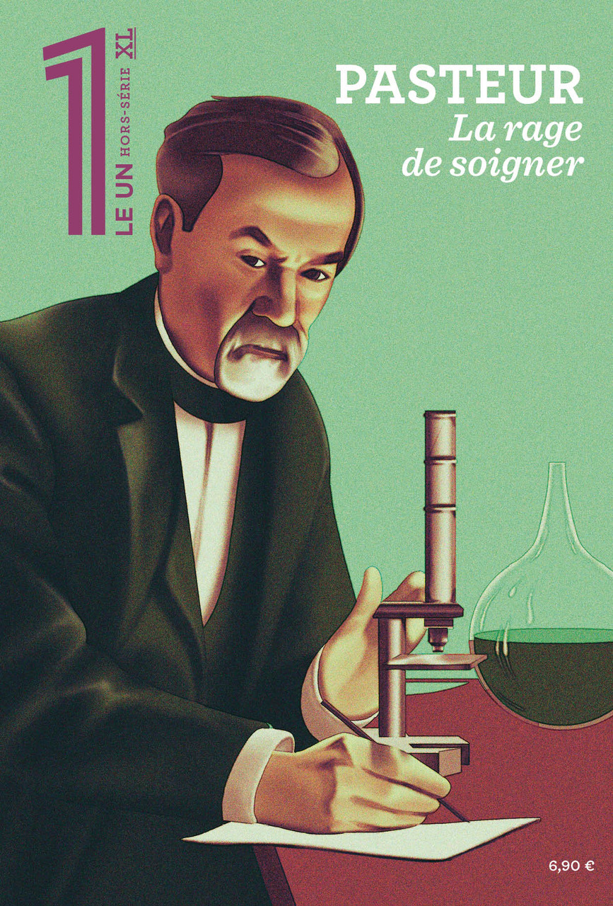 Le 1 Hors-Série XL -Pasteur, la rage de soigner