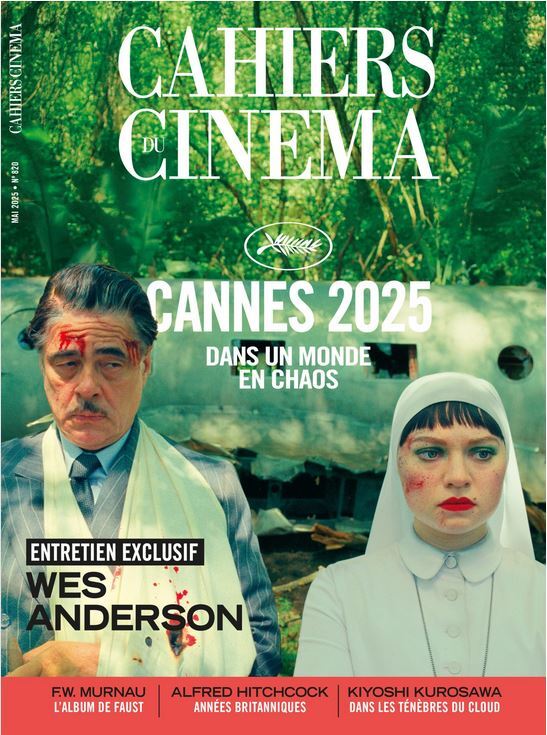 Cahiers du Cinéma n°820 : Cannes 2025 - Mai 2025