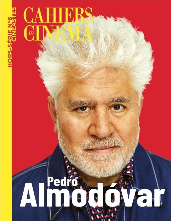 Cahiers du Cinéma HS n°6 : Pedro Almodóvar – Novembre 2025