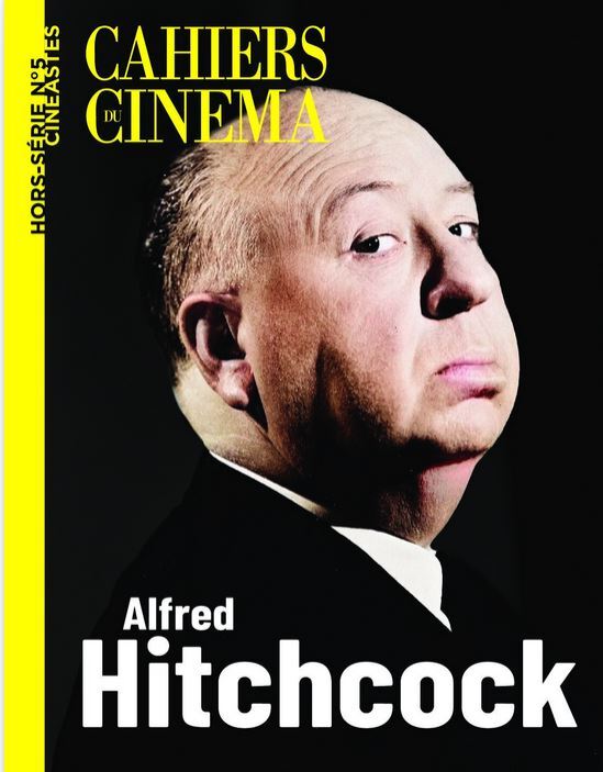 Cahiers du Cinéma HS n°5 : Alfred Hitchcock - Avril 2025