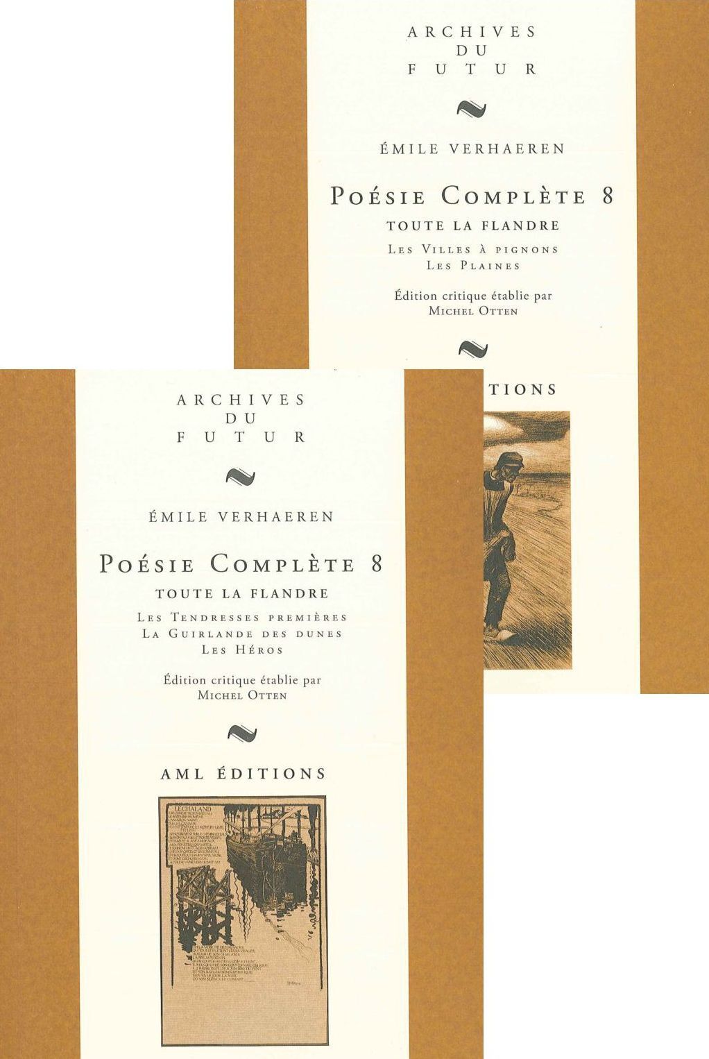 VERHAEREN : POESIE COMPLETE - T08 - POESIE COMPLETE 8 : TOUTE LA FLANDRE : LES TENDRESSES PREMIERES