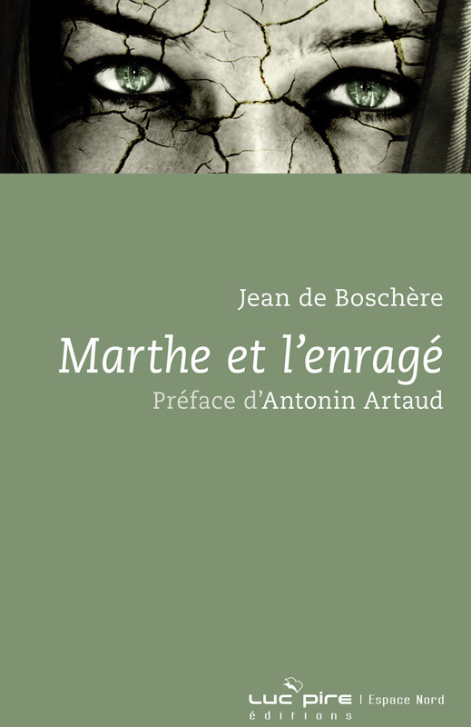 MARTHE ET L'ENRAGE