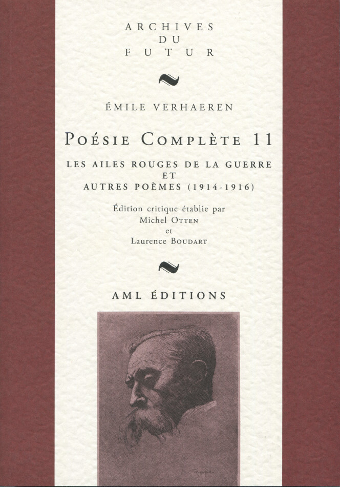 VERHAEREN : POESIE COMPLETE - T11 - POESIE COMPLETE 11 : LES AILES ROUGES DE LA GUERRE ; ET AUTRES P