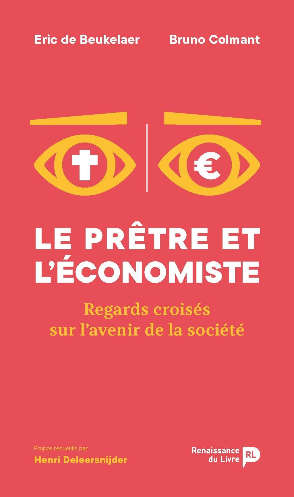Le prêtre et l'économiste : regards croisés sur l'avenir de la société