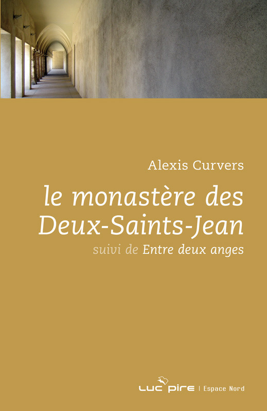 LE MONASTERE DES DEUX-SAINTS-JEAN