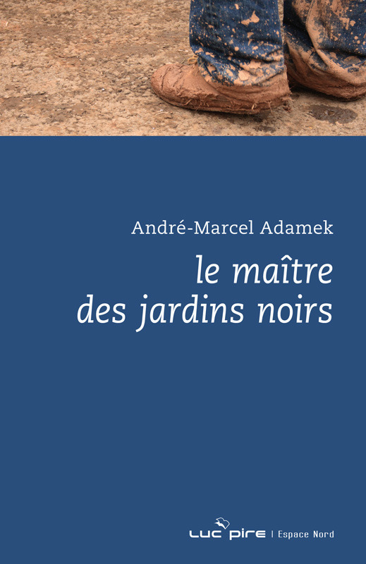 LE MAITRE DES JARDINS NOIRS
