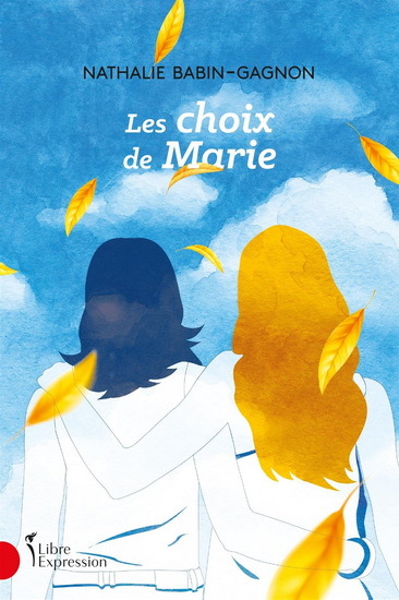 LES CHOIX DE MARIE