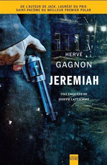 JEREMIAH : UNE ENQUETE DE JOSEPH LAFLAMME