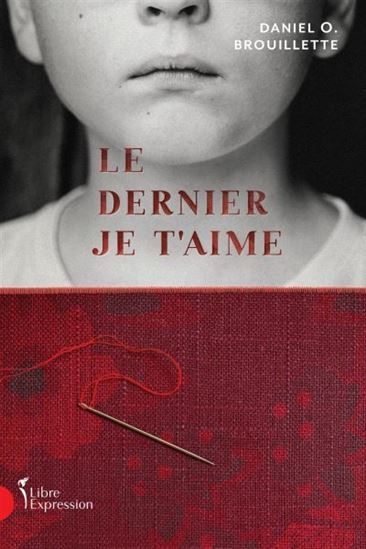 LE DERNIER JE T'AIME