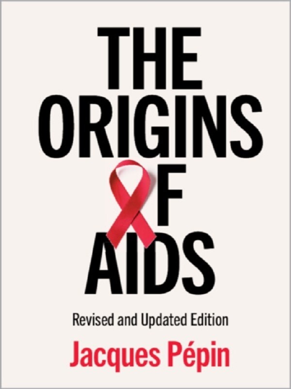 The Origins of AIDS