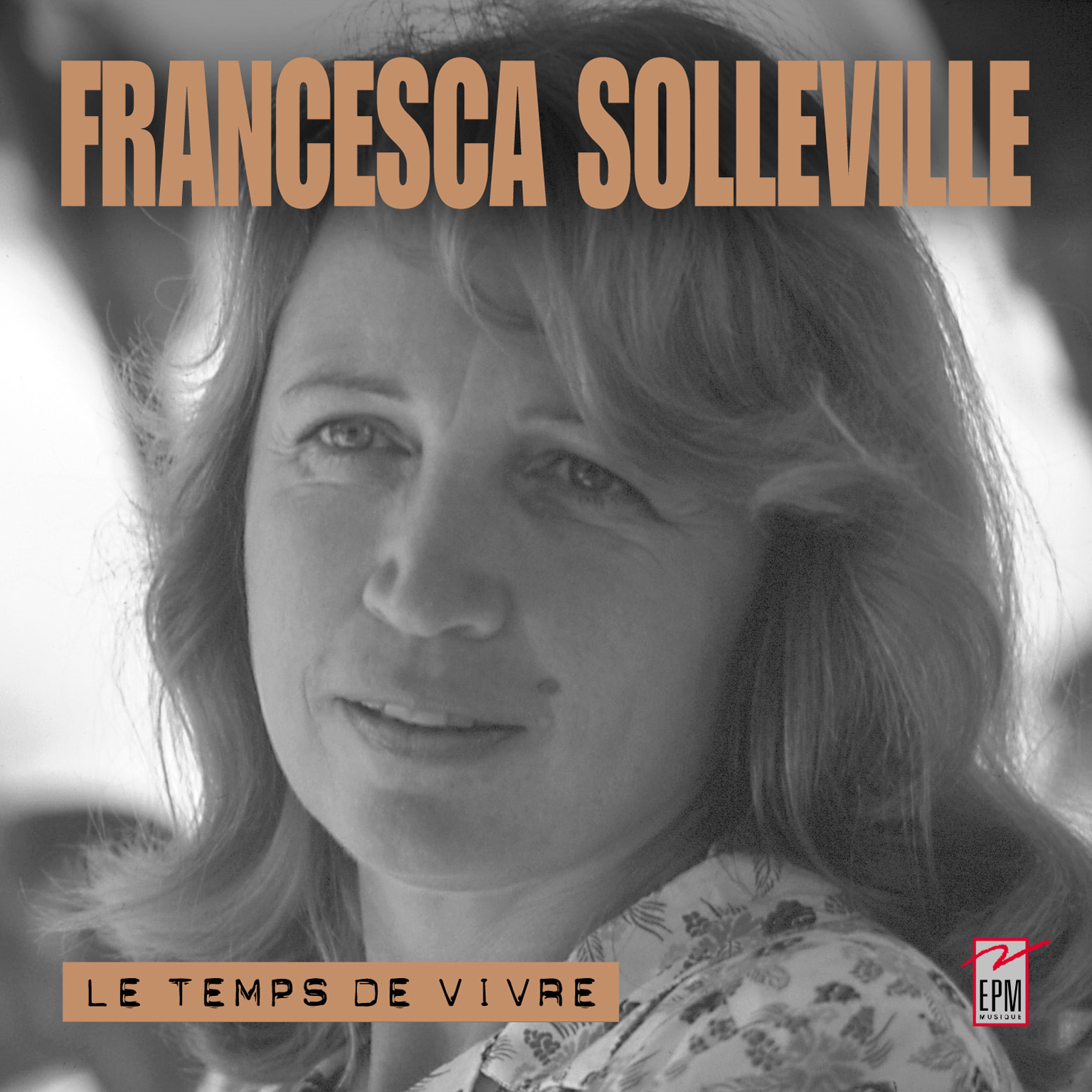 FRANCESCA SOLLEVILLE LE TEMPS DE VIVRE
