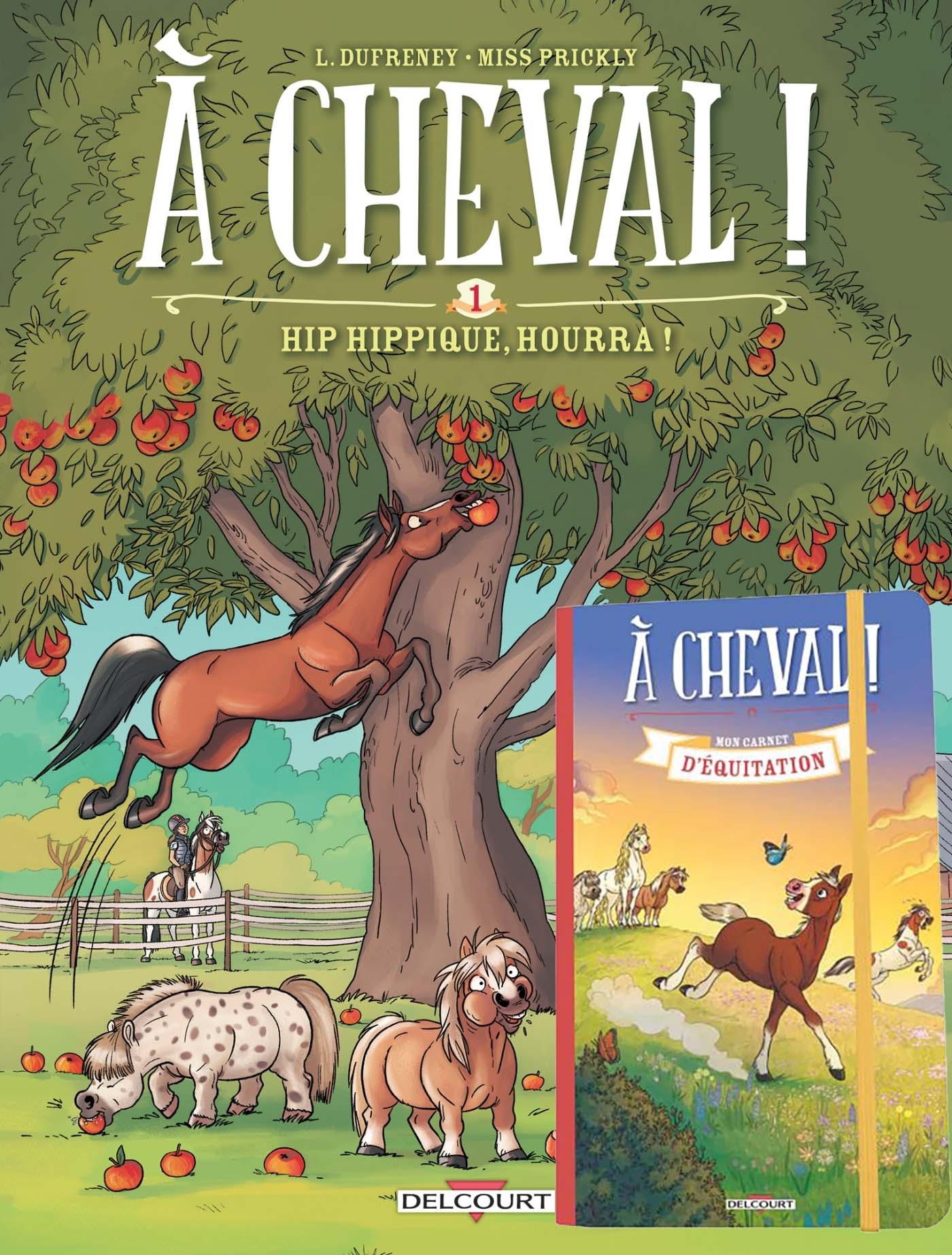 À cheval ! T01 + Carnet