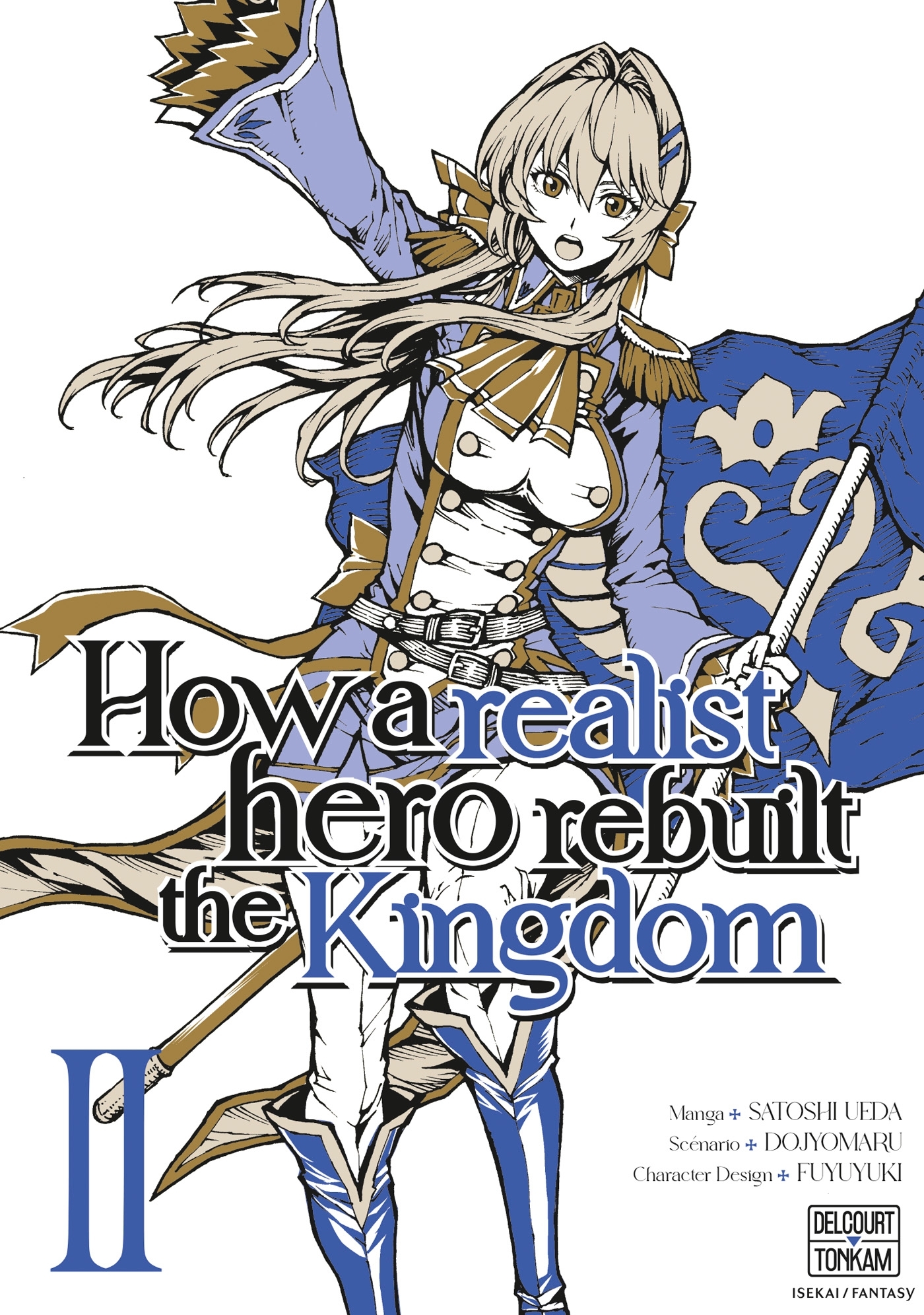 How a Realist Hero Rebuilt the Kingdom T02