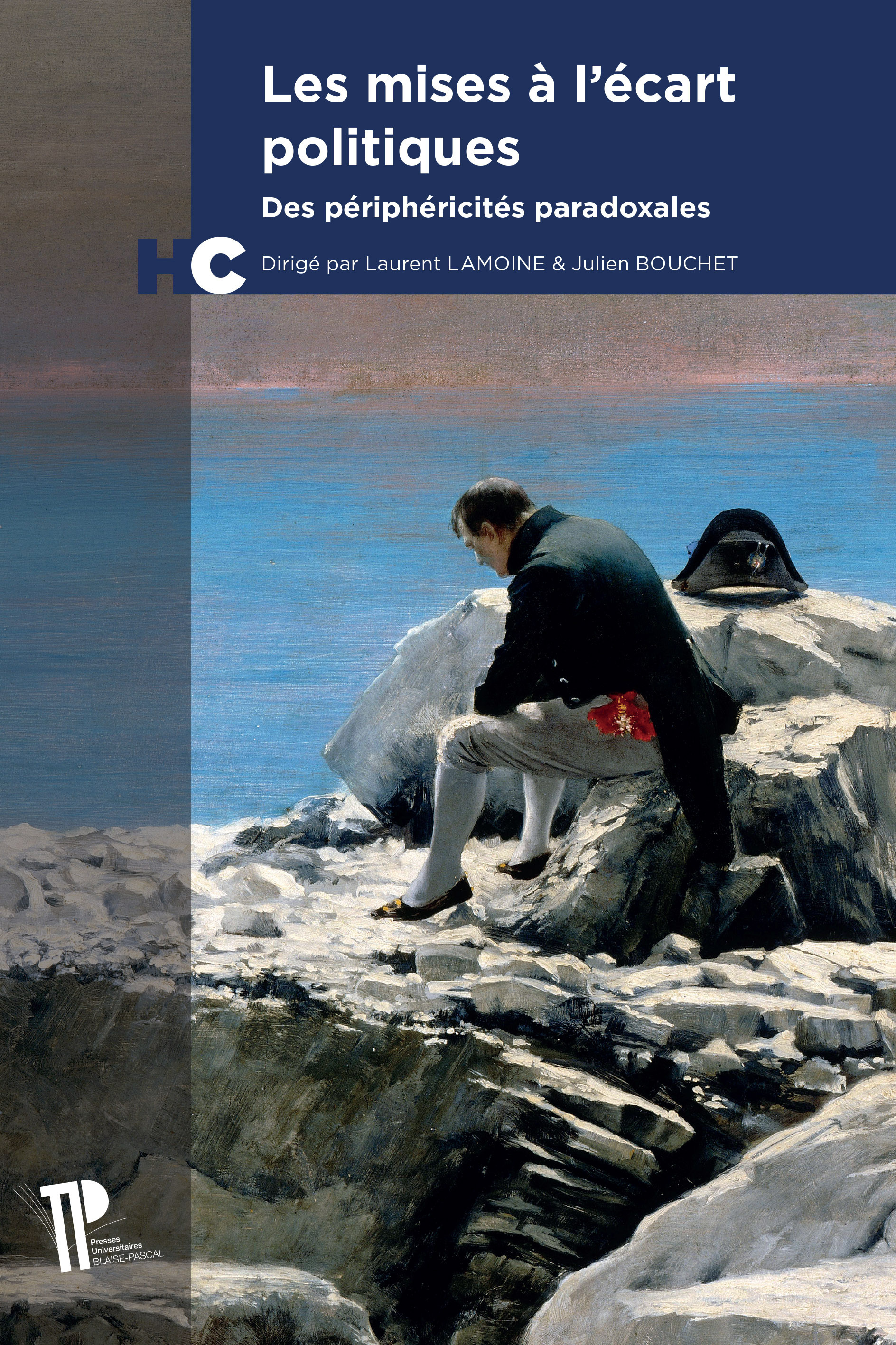 Les mises à l'écart politiques - des périphéricités paradoxales