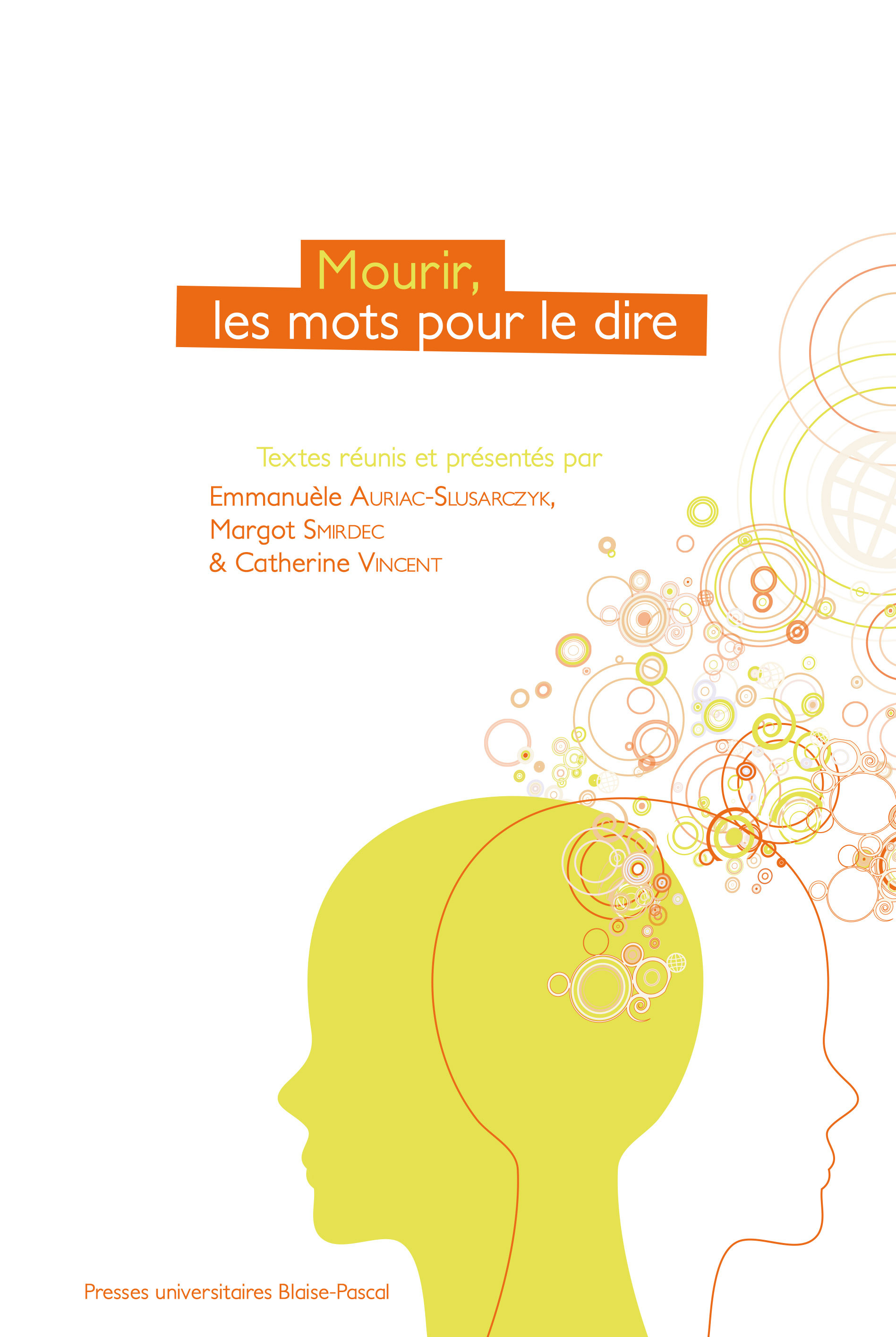 MOURIR, LES MOTS POUR LE DIRE