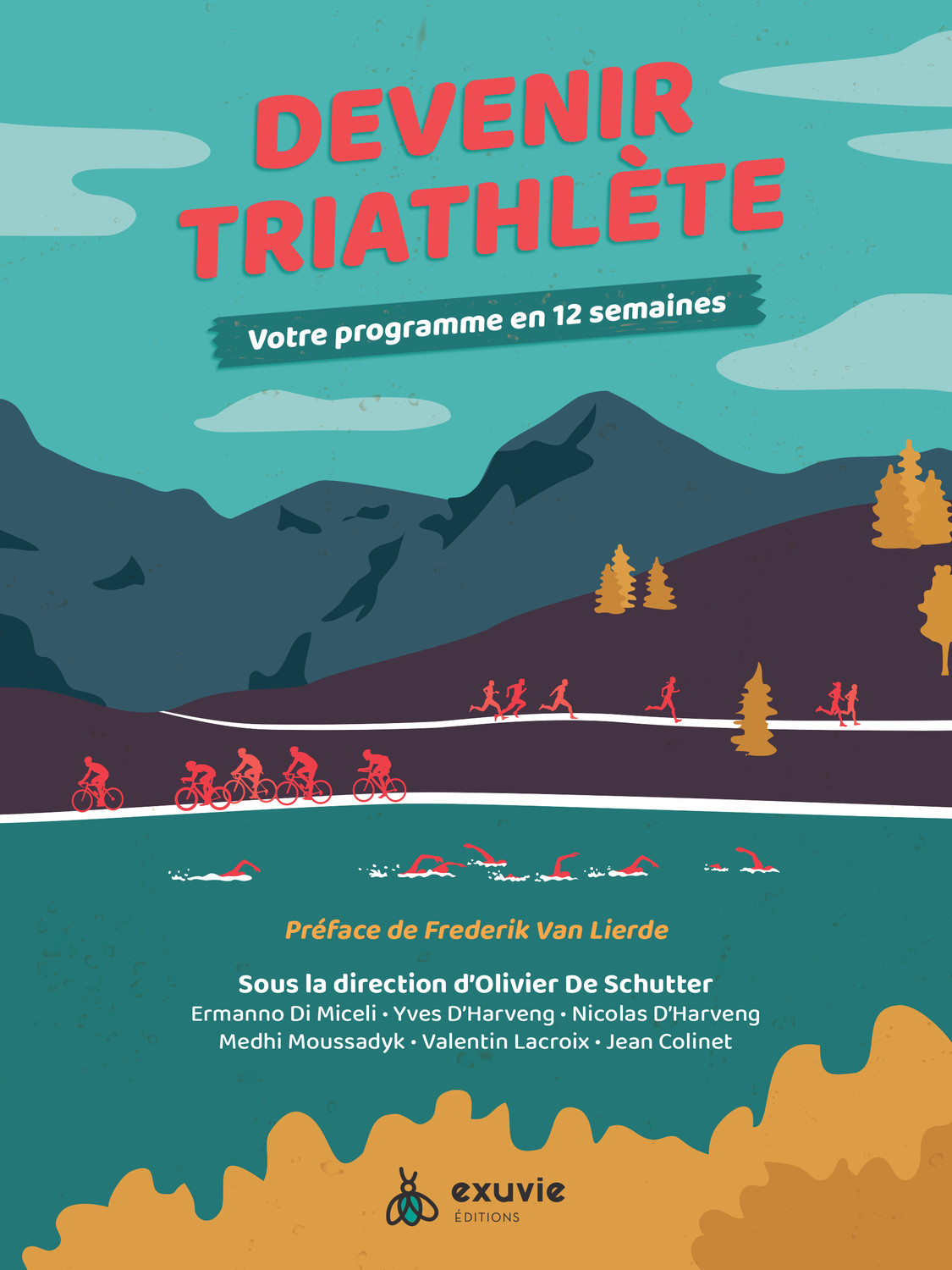 Devenir triathlète - Votre programme en 12 semaines