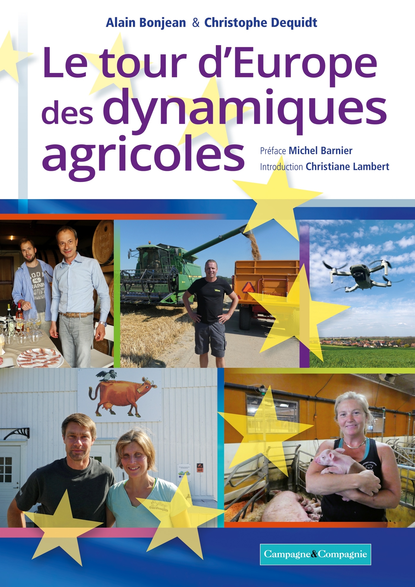 Le tour d'Europe des dynamiques agricoles