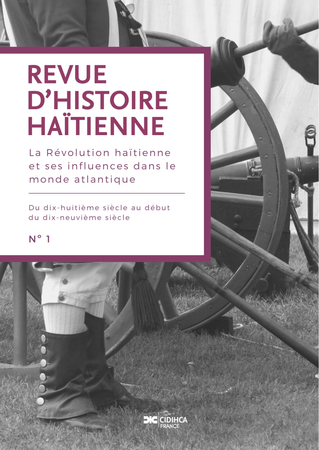 Revue d'Histoire Haïtienne N°1