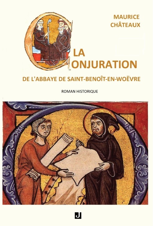 La conjuration de l'abbaye de Saint-Benoît-en-Woëvre