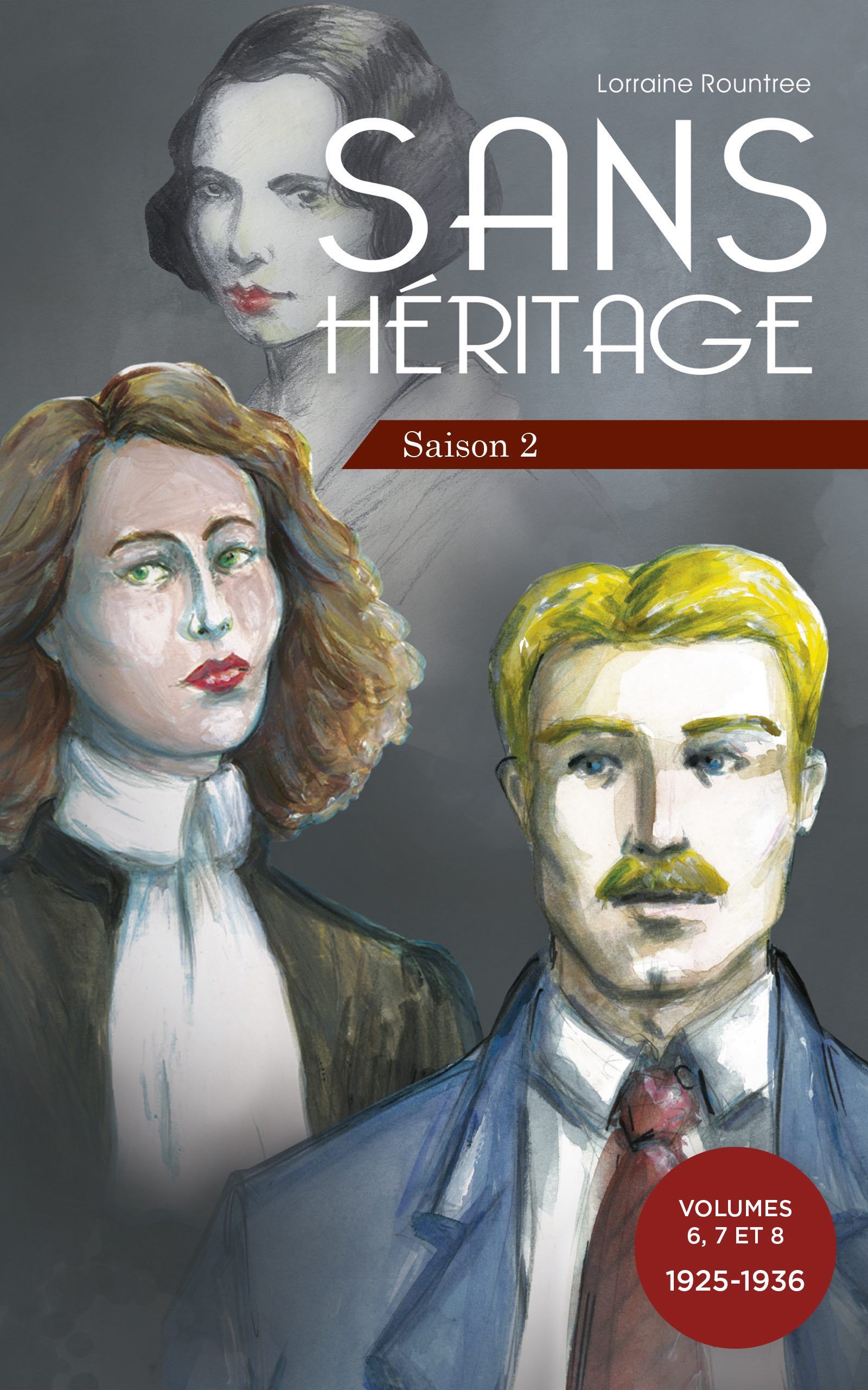 Sans Héritage Saison 2 : regroupe les volumes 6, 7 et 8