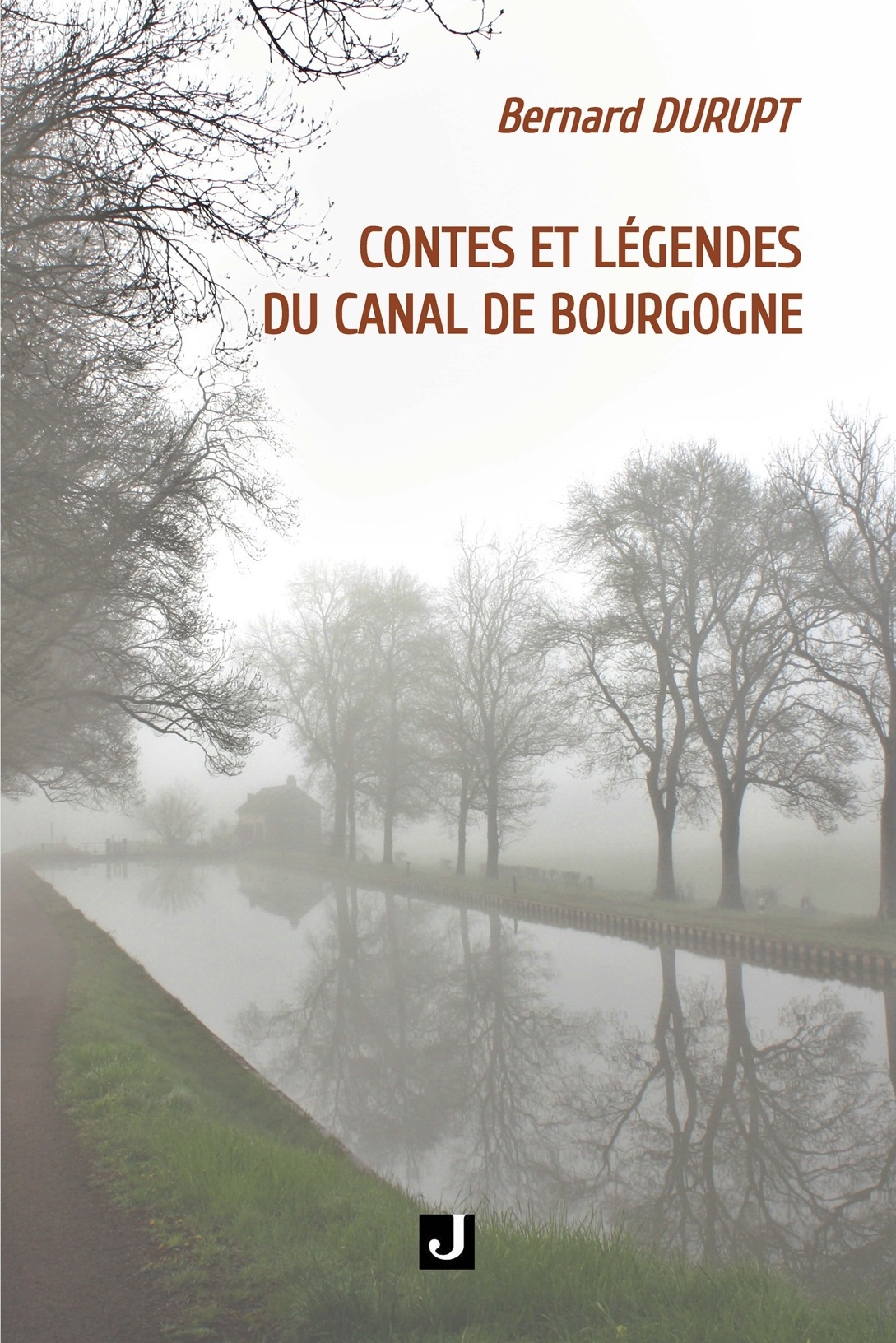 CONTES ET LÉGENDES DU CANAL DE BOURGOGNE