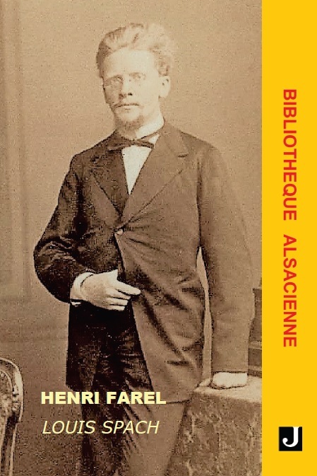 Henri Farel – Roman alsacien (Tomes 1 & 2)