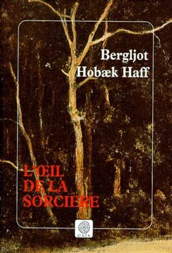 L'oeil de la sorcière
