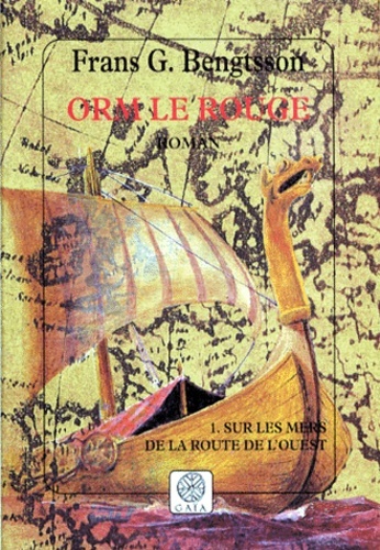 Orm le Rouge, tome 1