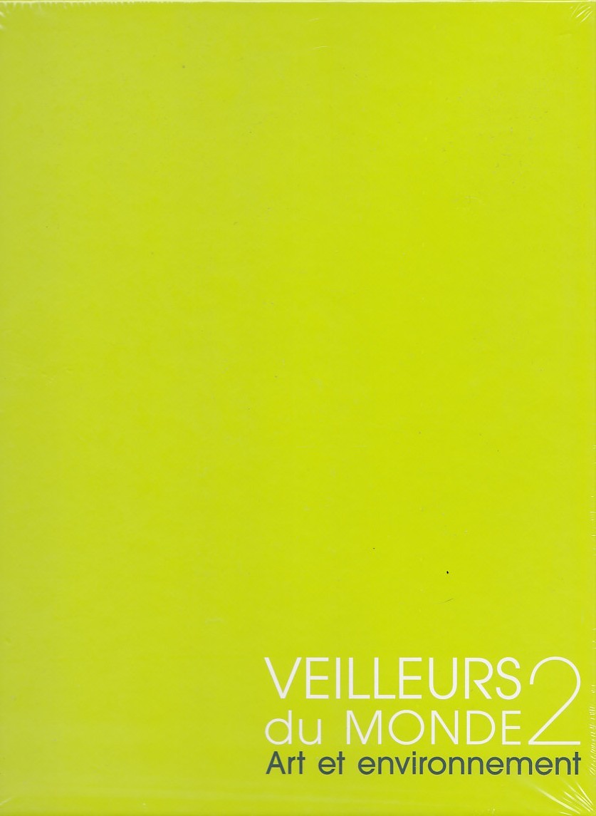 Veilleurs du monde 2 / Art et environnement