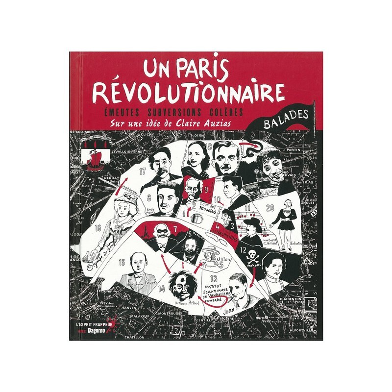 Un Paris révolutionnaire : Émeutes, subversions, colères.