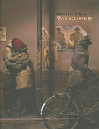 Paolo Ventura War Souvenir /anglais