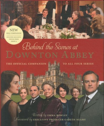 Behind the Scenes at Downton Abbey