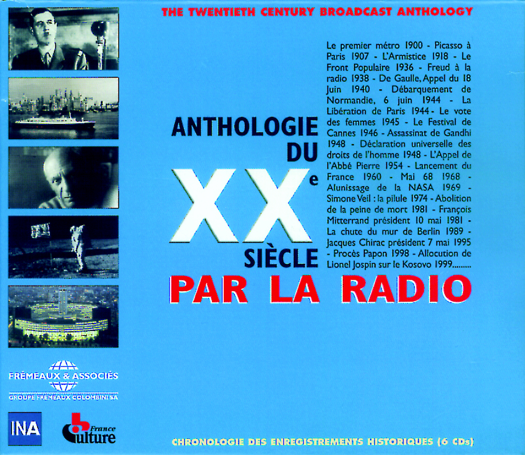 ANTHOLOGIE DU XXE SIECLE PAR LA RADIO