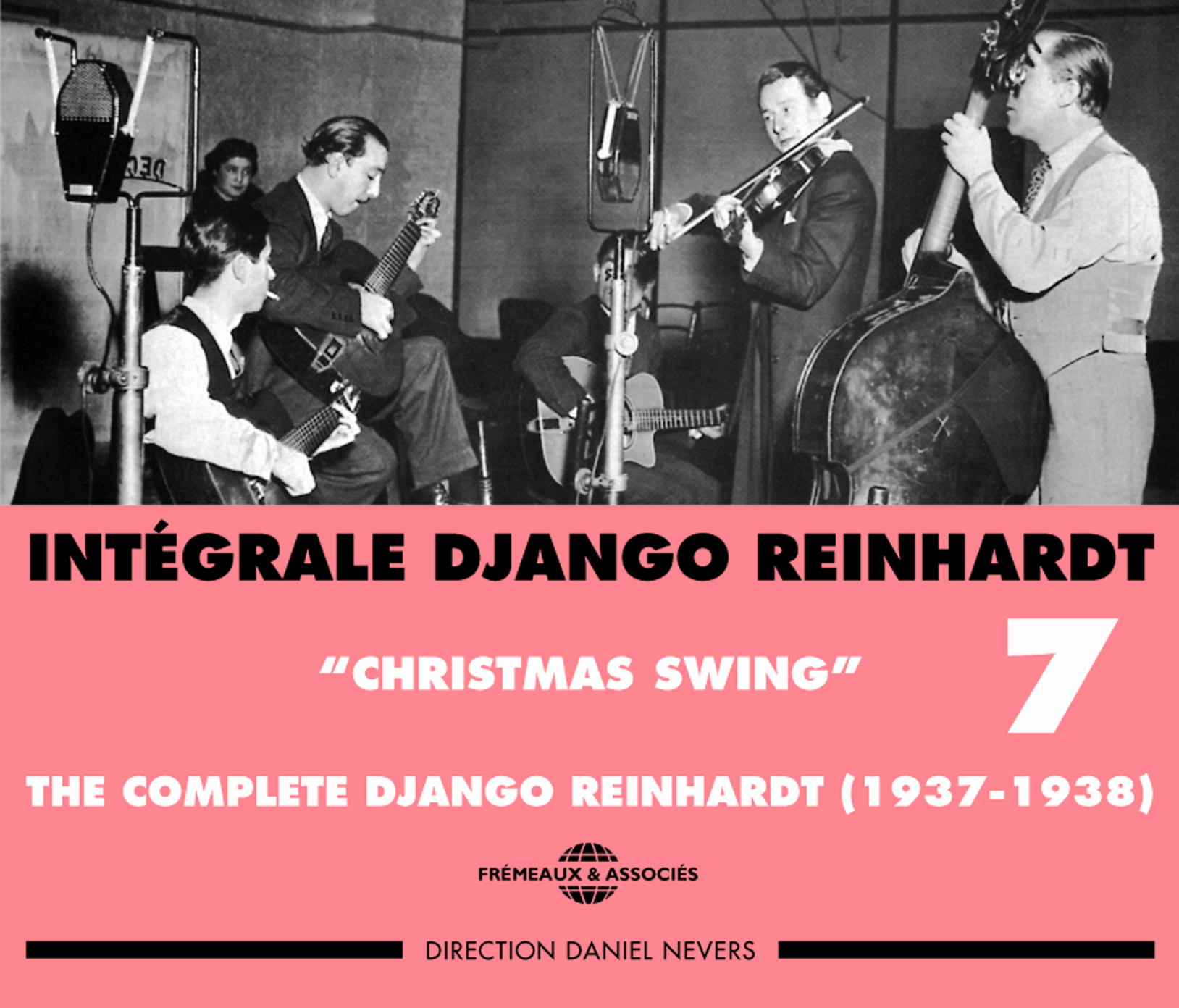 DJANGO REINHARDT INTEGRALE VOL 7 CHRISTMAS SWING 1937 1938 COFFRET DOUBLE CD AUDIO