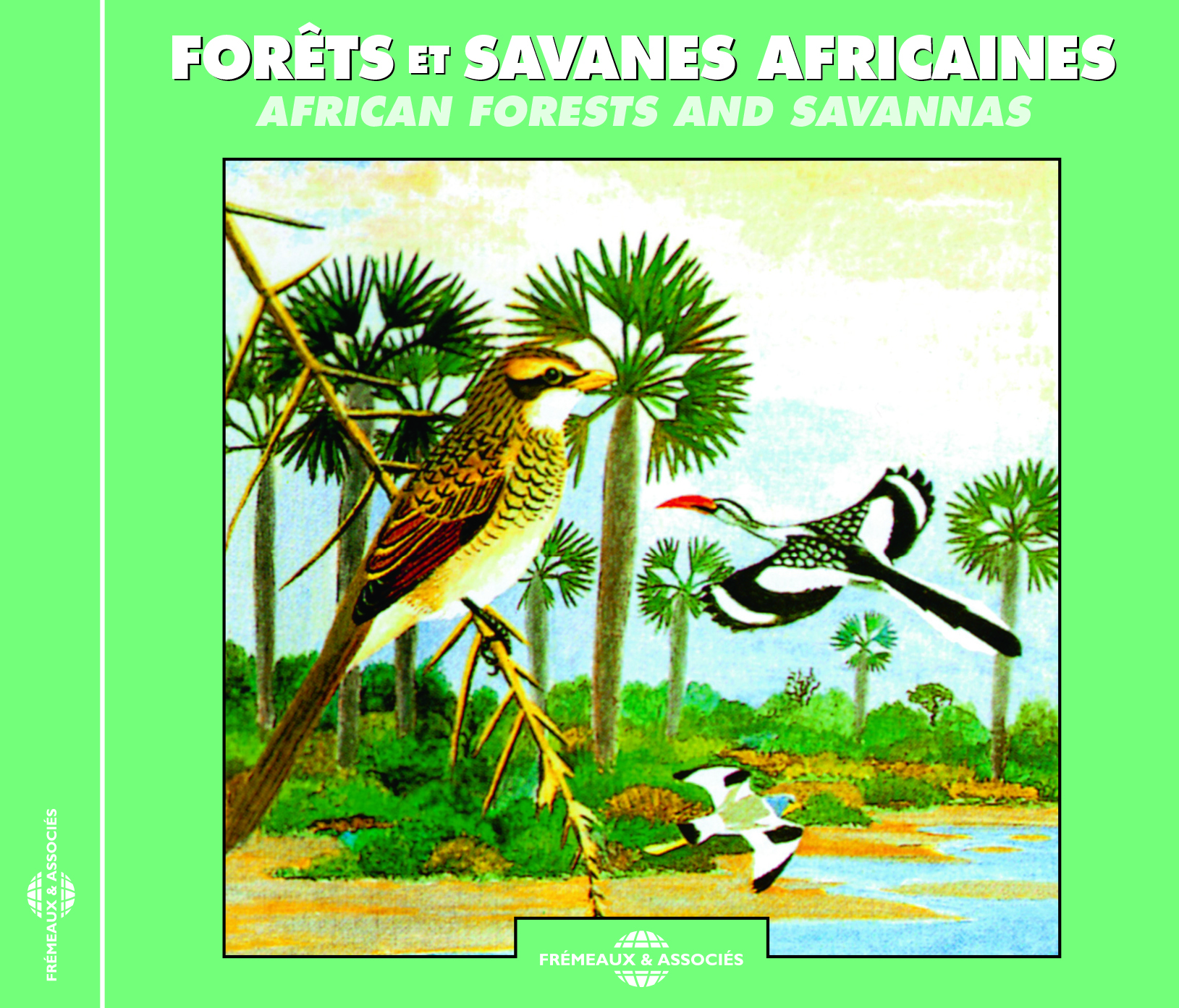 FORETS ET SAVANES AFRICAINES
