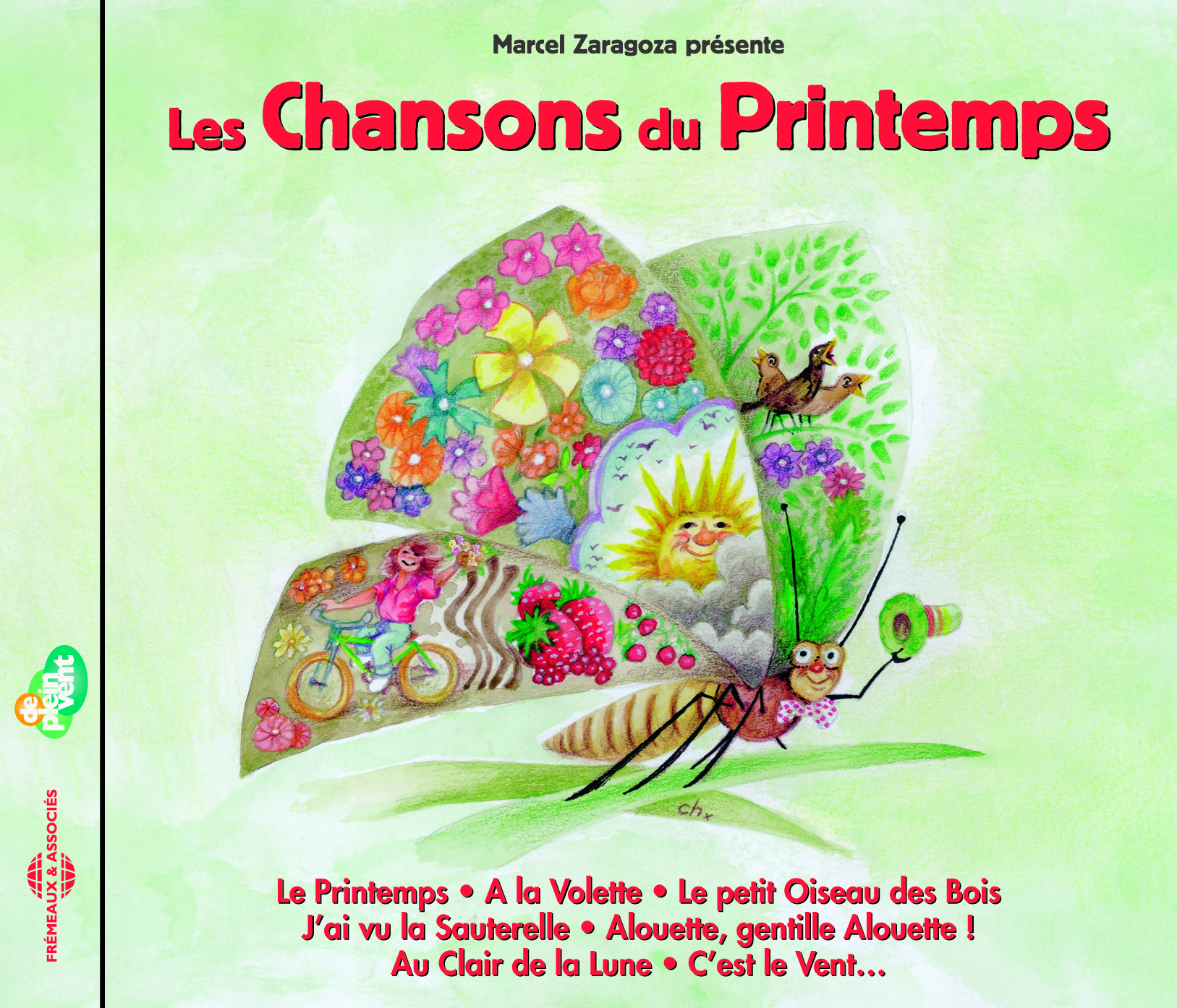 MARCEL ZARAGOZA PRESENTE LES CHANSONS DU PRINTEMPS POUR ENFANTS SUR CD