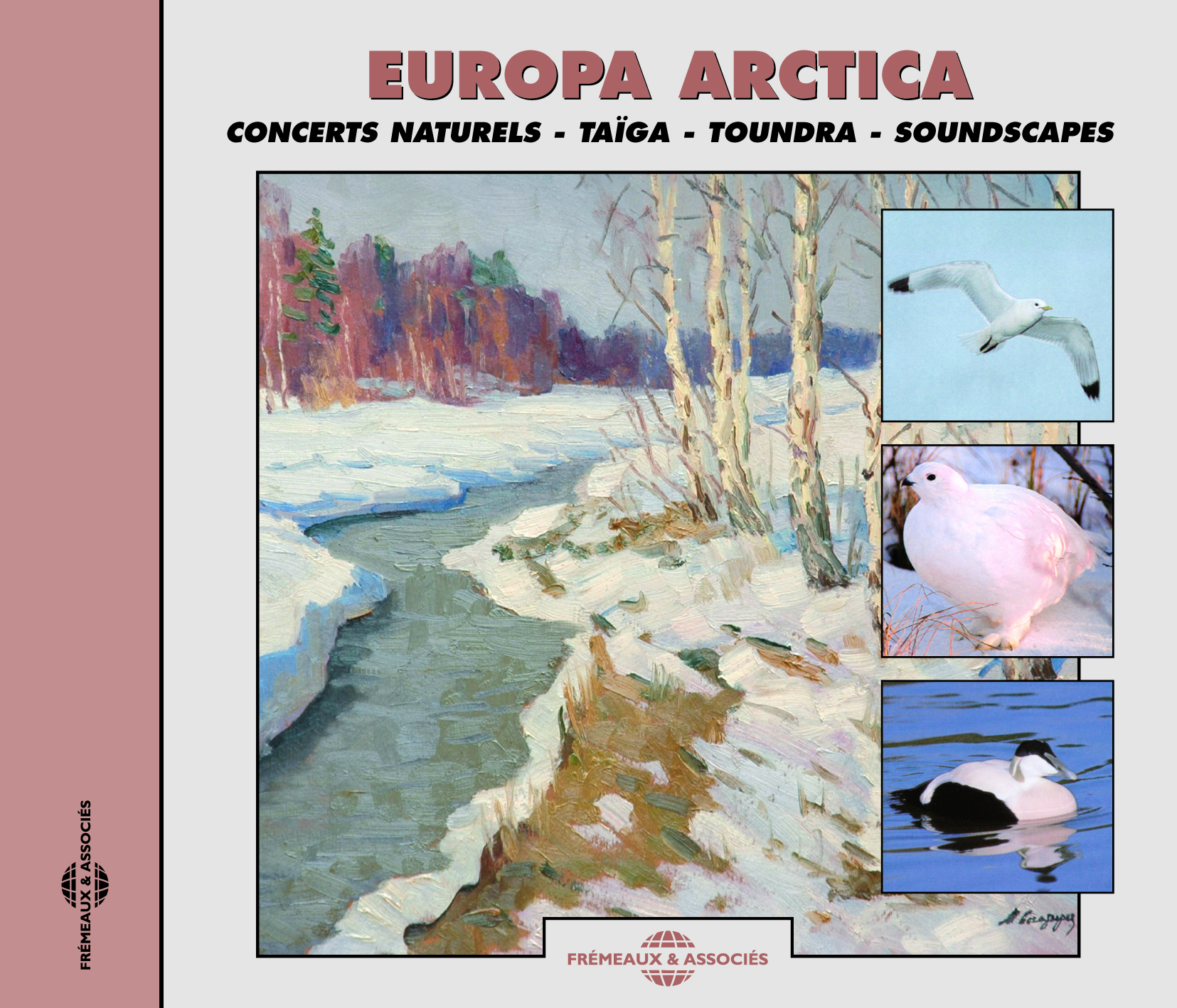 EUROPA ARCTICA CONCERT NATURELS SUR CD TAIGA TOUNDRA