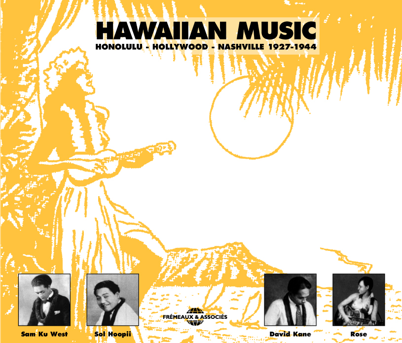 HAWAIIAN MUSIC HONOLULU HOLLYWOOD NASHVILLE ANTHOLOGIE SUR DOUBLE CD AUDIO
