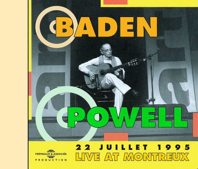 LIVE IN MONTREUX 1995 PAR BADEN POWELL CD MUSICAL