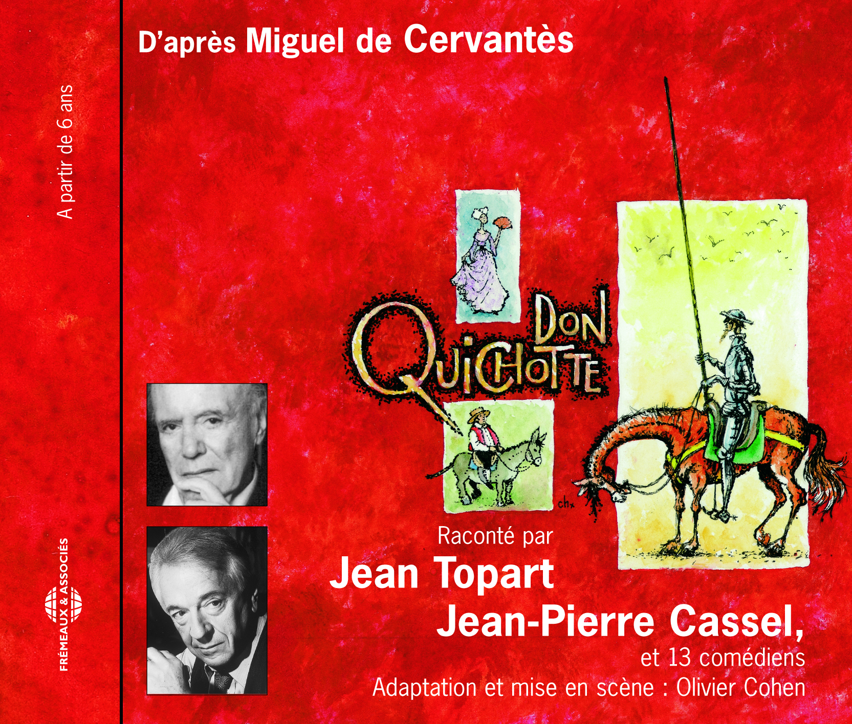 DON QUICHOTTE PAR JEAN PIERRE CASSEL