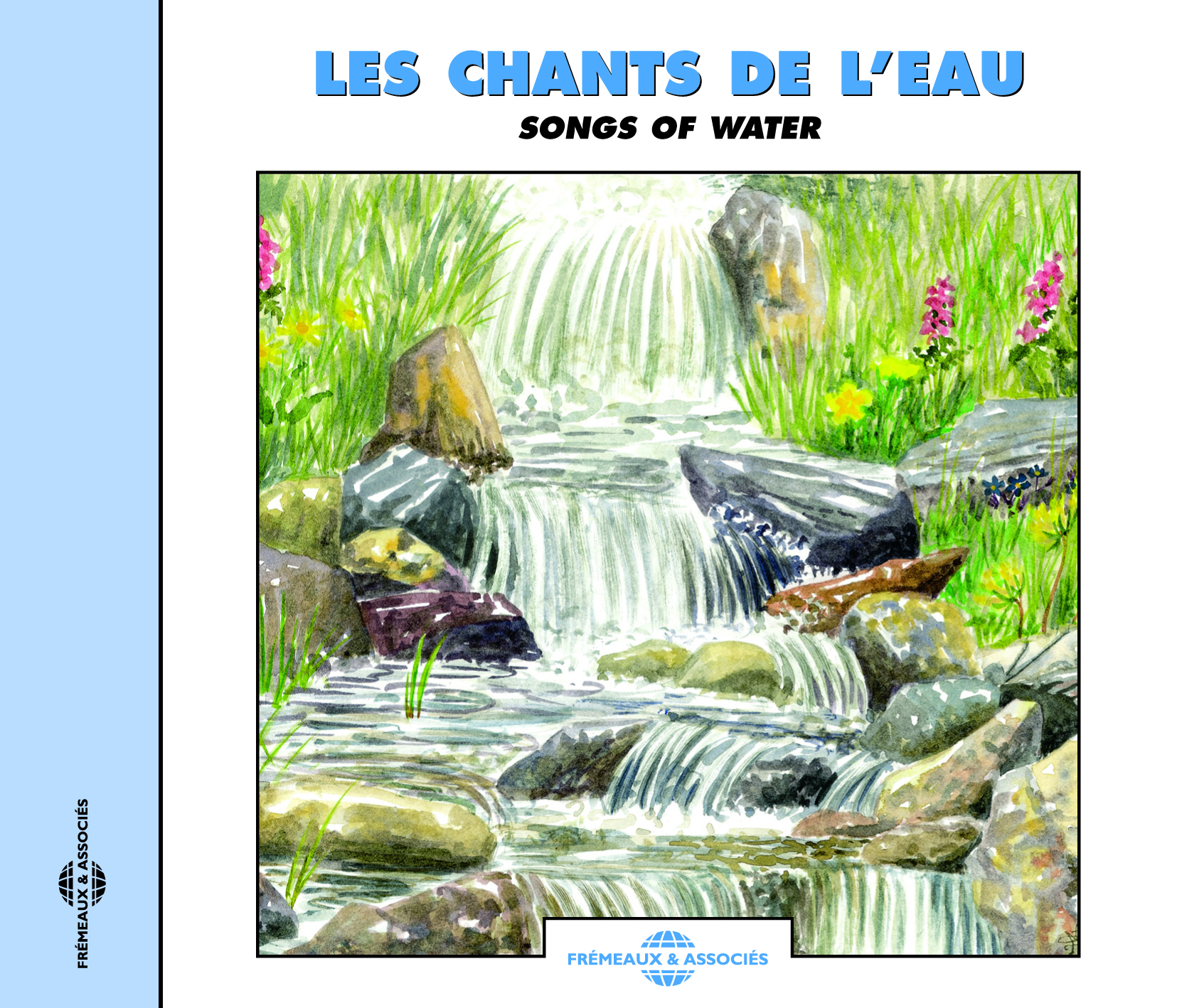 LES CHANTS DE L'EAU CONCERTS NATURELS SUR CD