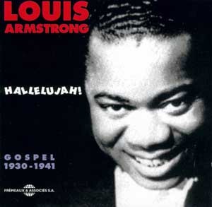 LOUIS ARMSTRONG GOSPEL 1930 1941 CD