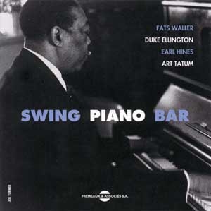 SWING PIANO BAR ANTHOLOGIE 1921 1941 SUR DOUBLE CD AUDIO